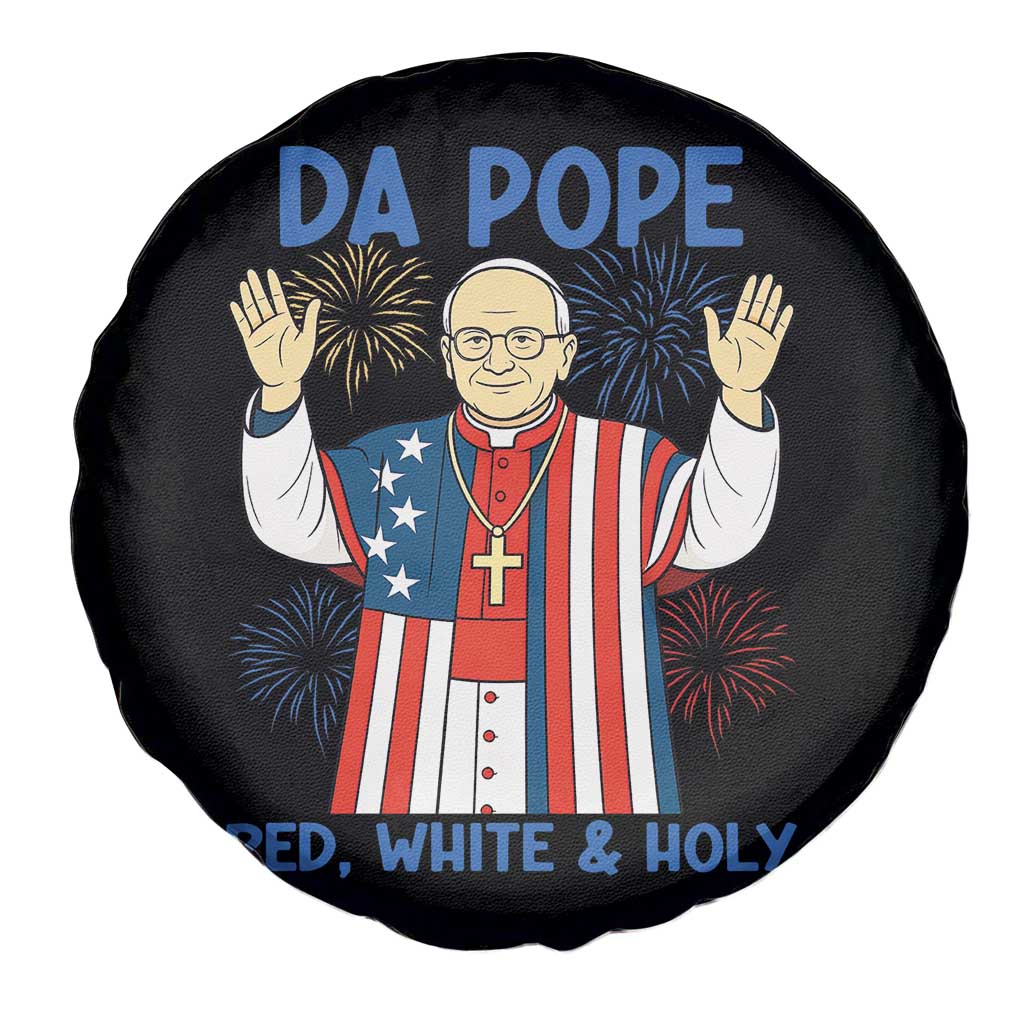 Da Pope Funny 4th of July Spare Tire Cover Red White and Holy Patriotic Catholic - Wonder Print Shop