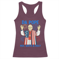 Da Pope Funny 4th of July Racerback Tank Top Red White and Holy Patriotic Catholic - Wonder Print Shop