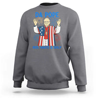 Da Pope Funny 4th of July Sweatshirt Red White and Holy Patriotic Catholic - Wonder Print Shop