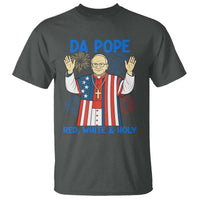Da Pope Funny 4th of July T Shirt Red White and Holy Patriotic Catholic - Wonder Print Shop