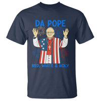 Da Pope Funny 4th of July T Shirt Red White and Holy Patriotic Catholic - Wonder Print Shop