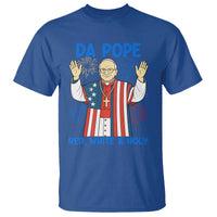 Da Pope Funny 4th of July T Shirt Red White and Holy Patriotic Catholic - Wonder Print Shop