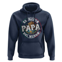 Mexican Dad Hoodie El Mejor Papá del Mundo Mexico Flag Eagle