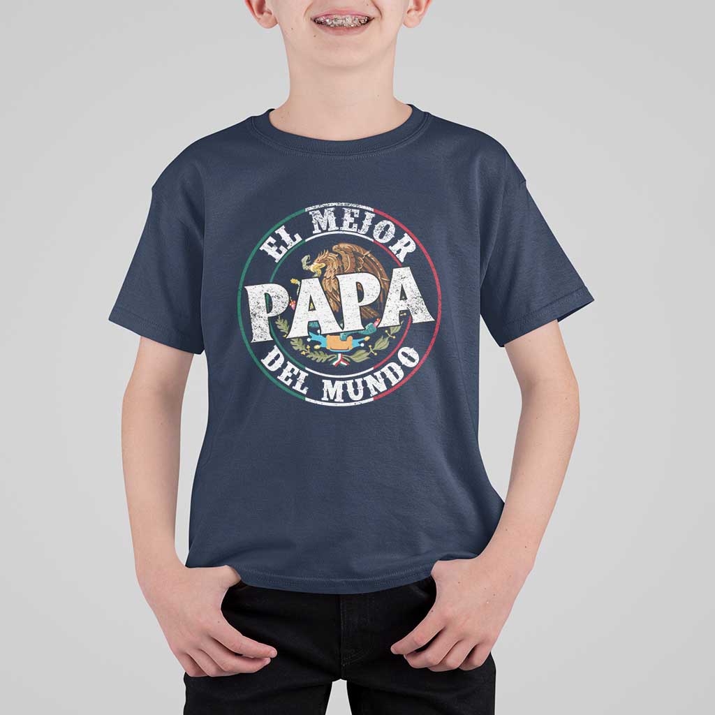 Mexican Dad T Shirt For Kid El Mejor Papá del Mundo Mexico Flag Eagle