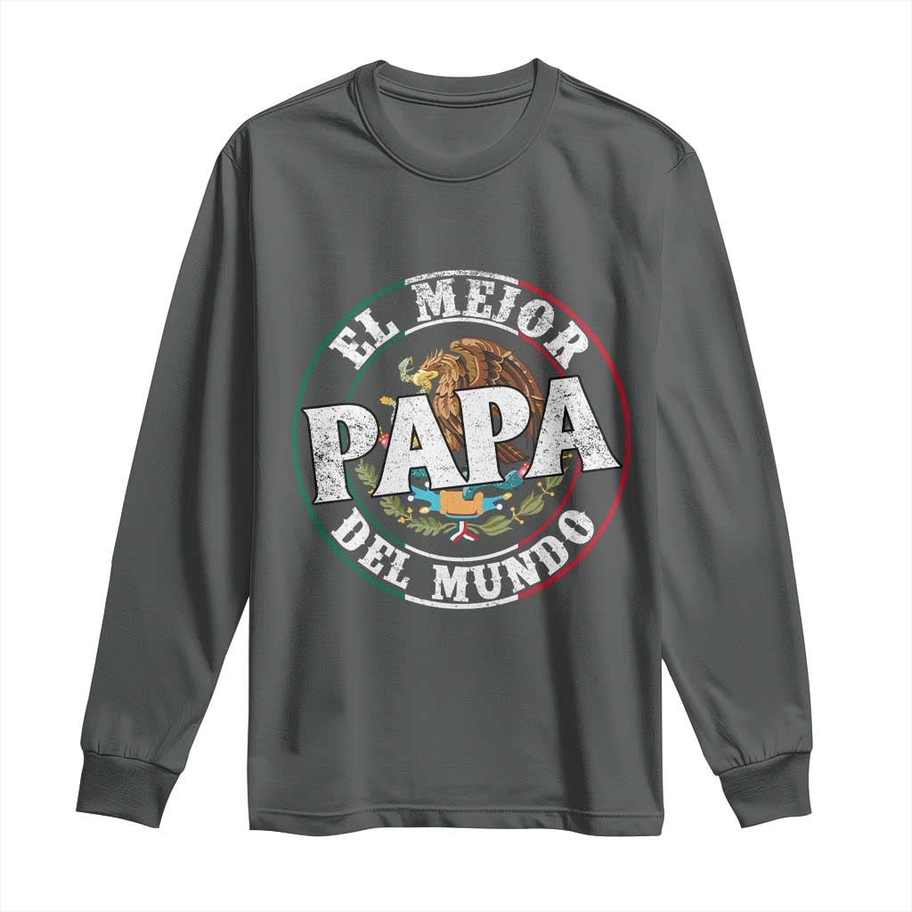 Mexican Dad Long Sleeve Shirt El Mejor Papá del Mundo Mexico Flag Eagle