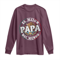 Mexican Dad Long Sleeve Shirt El Mejor Papá del Mundo Mexico Flag Eagle