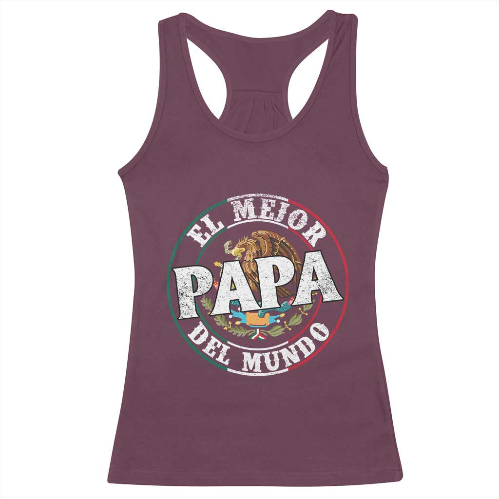 Mexican Dad Racerback Tank Top El Mejor Papá del Mundo Mexico Flag Eagle