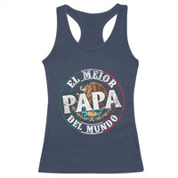 Mexican Dad Racerback Tank Top El Mejor Papá del Mundo Mexico Flag Eagle