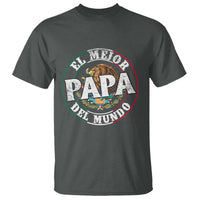 Mexican Dad T Shirt El Mejor Papá del Mundo Mexico Flag Eagle