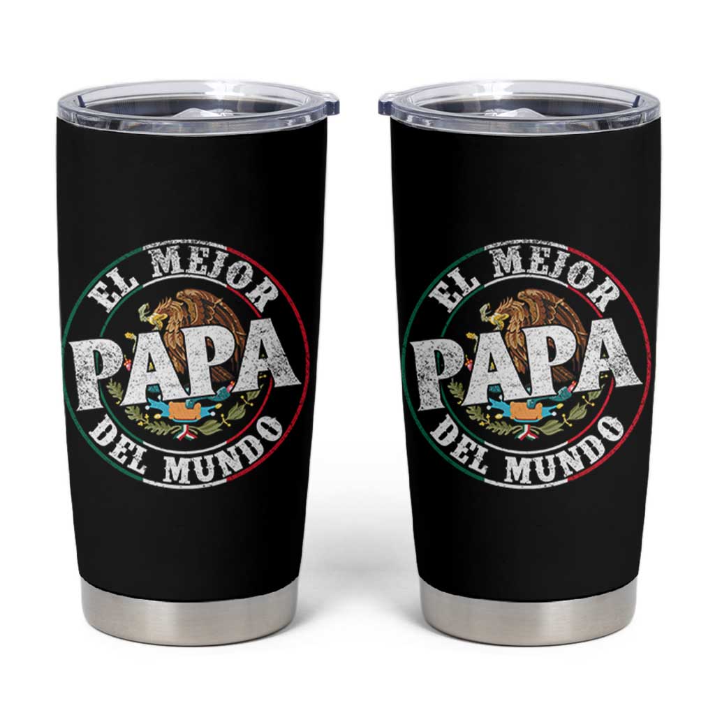 Mexican Dad Tumbler Cup El Mejor Papá del Mundo Mexico Flag Eagle