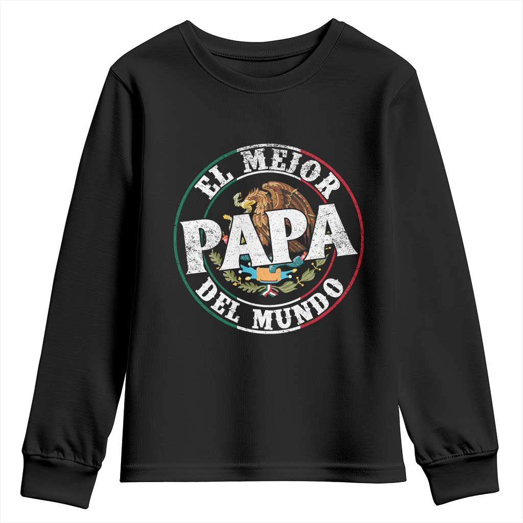 Mexican Dad Youth Sweatshirt El Mejor Papá del Mundo Mexico Flag Eagle