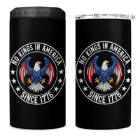 No Kings in America Patriotic Eagle 4 in 1 Can Cooler Tumbler Since 1776 4th of July USA Independence Day
