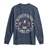 No Kings in America Patriotic Eagle Long Sleeve Shirt Since 1776 4th of July USA Independence Day
