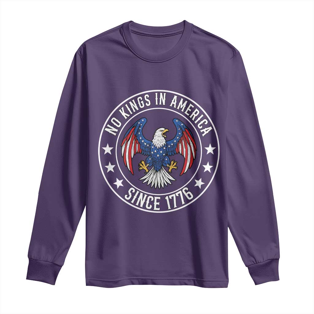No Kings in America Patriotic Eagle Long Sleeve Shirt Since 1776 4th of July USA Independence Day