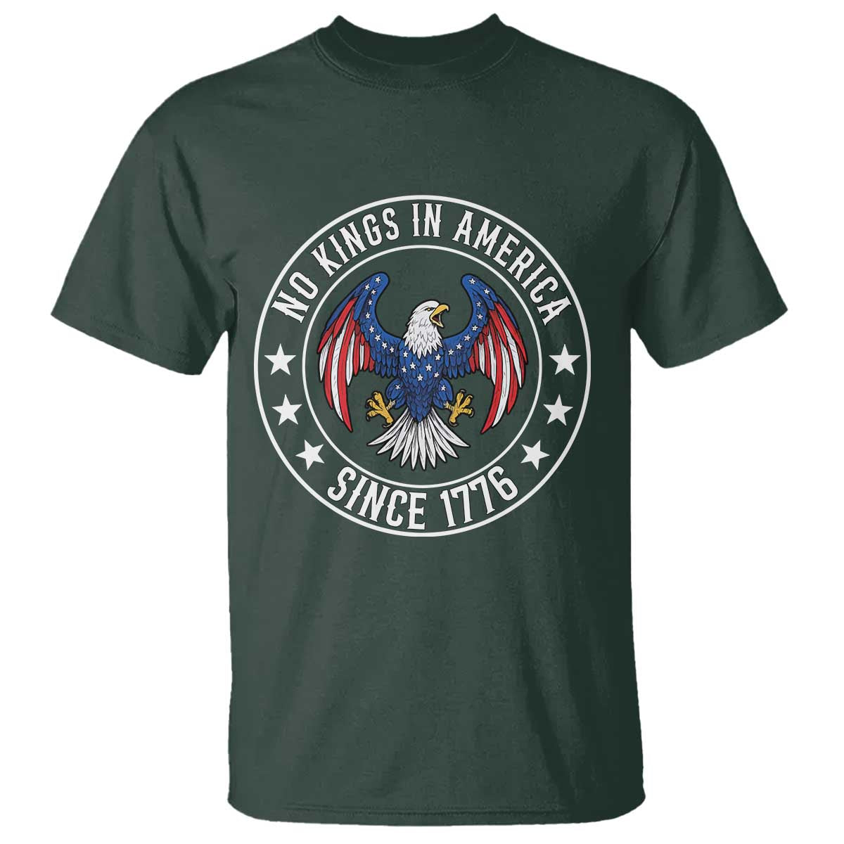 No Kings in America Patriotic Eagle T Shirt Since 1776 4th of July USA Independence Day
