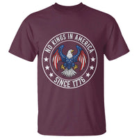 No Kings in America Patriotic Eagle T Shirt Since 1776 4th of July USA Independence Day
