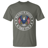 No Kings in America Patriotic Eagle T Shirt Since 1776 4th of July USA Independence Day