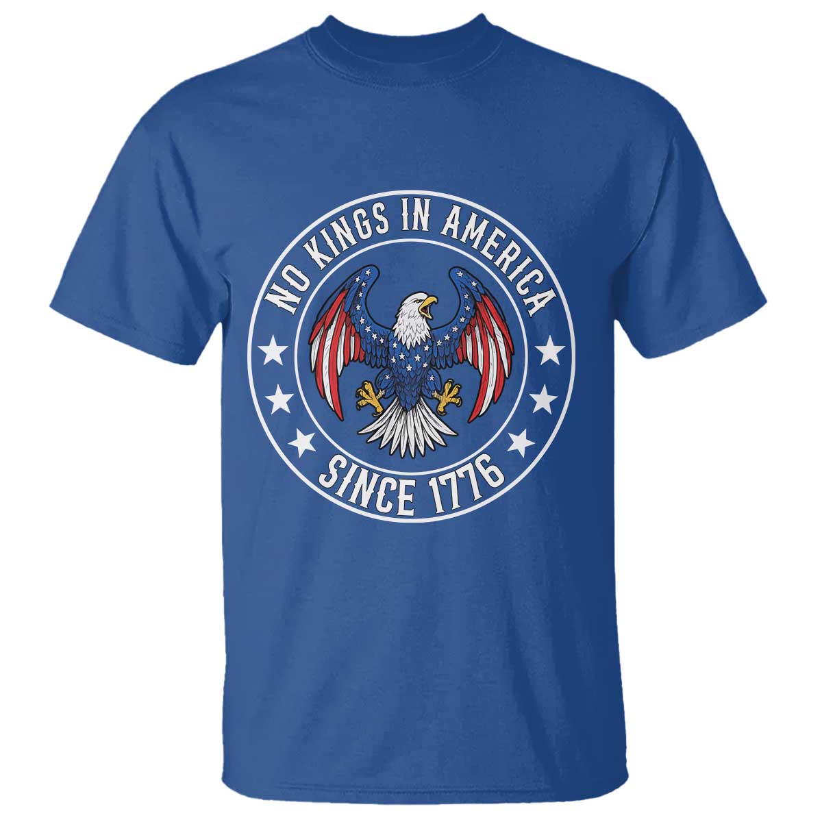 No Kings in America Patriotic Eagle T Shirt Since 1776 4th of July USA Independence Day