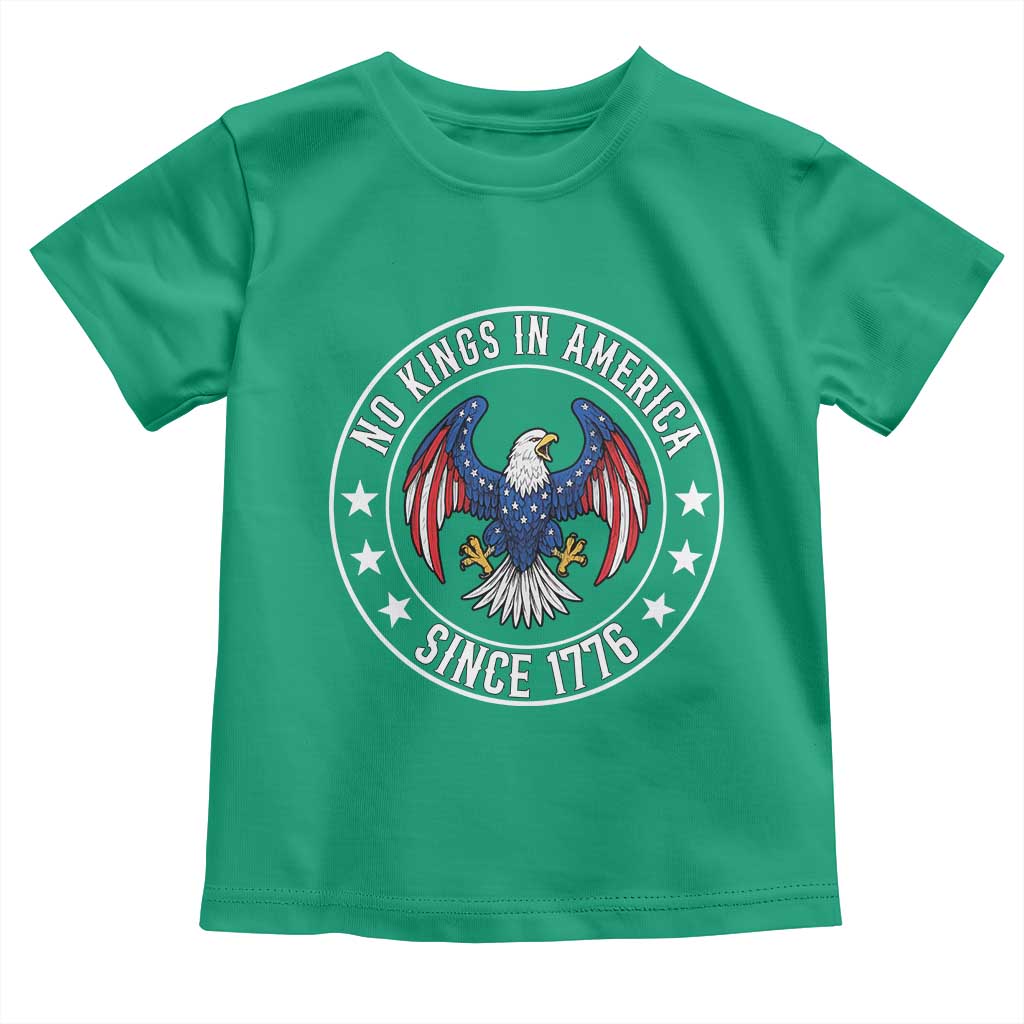 No Kings in America Patriotic Eagle Toddler T Shirt Since 1776 4th of July USA Independence Day