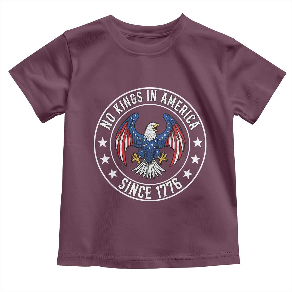 No Kings in America Patriotic Eagle Toddler T Shirt Since 1776 4th of July USA Independence Day