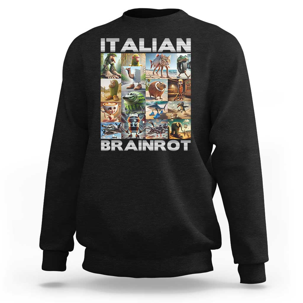 Funny Italian Brainrot Meme Art Sweatshirt Surreal Humor Pop Culture Collage