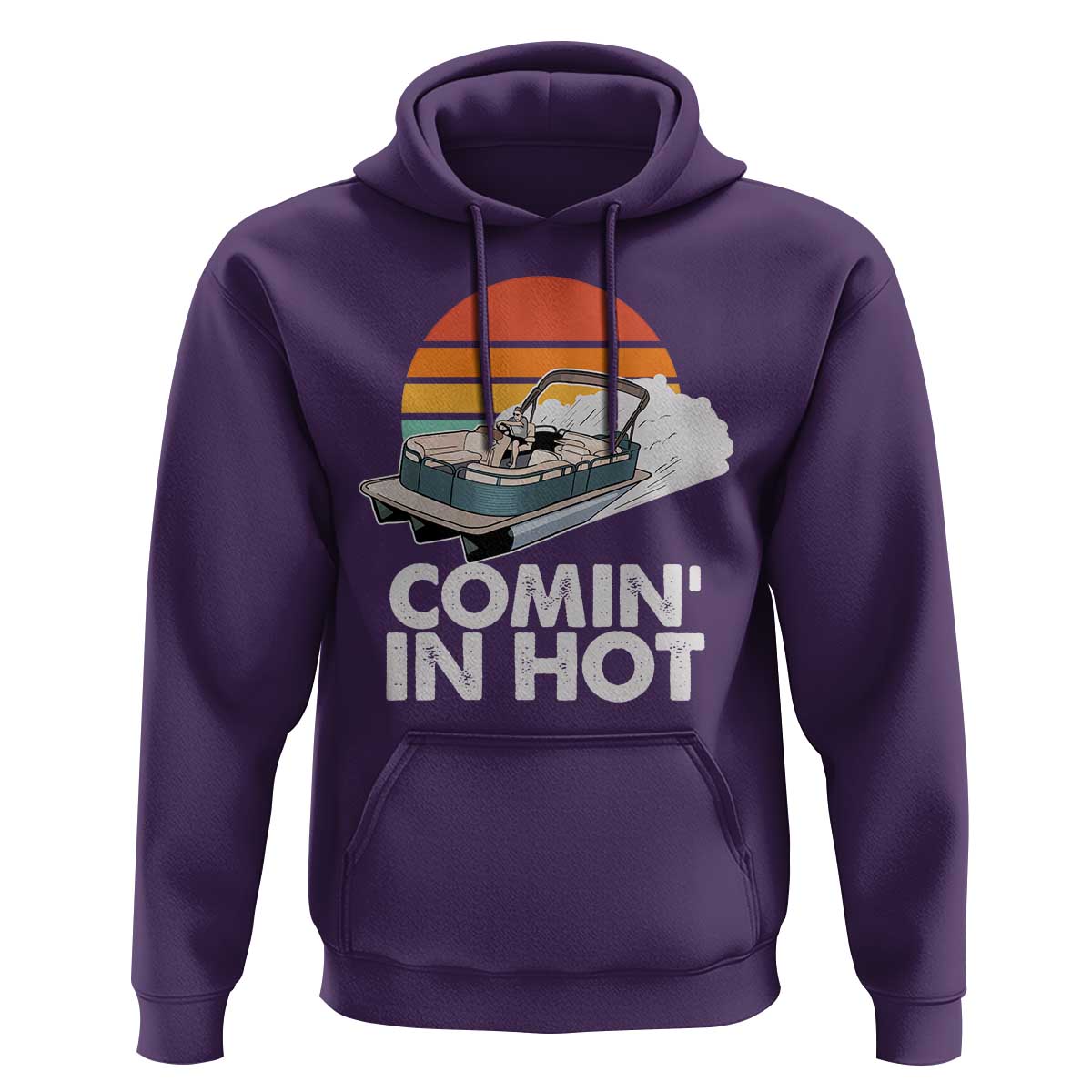 Summer Vibe Hoodie Comin' In Hot Poontoon Boat - Wonder Print Shop