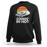 Summer Vibe Sweatshirt Comin' In Hot Poontoon Boat - Wonder Print Shop