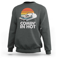 Summer Vibe Sweatshirt Comin' In Hot Poontoon Boat - Wonder Print Shop