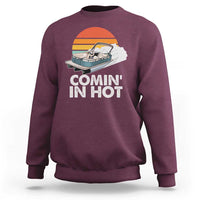 Summer Vibe Sweatshirt Comin' In Hot Poontoon Boat - Wonder Print Shop