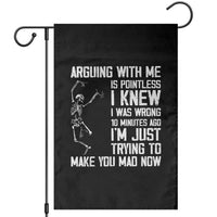 Funny Skeleton Sarcastic Garden Flag Arguing With Me Is Pointless Smartmouths - Wonder Print Shop
