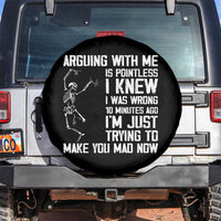 Funny Skeleton Sarcastic Spare Tire Cover Arguing With Me Is Pointless Smartmouths - Wonder Print Shop