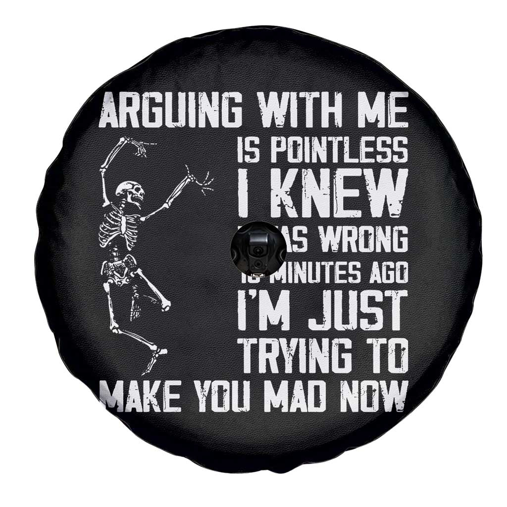 Funny Skeleton Sarcastic Spare Tire Cover Arguing With Me Is Pointless Smartmouths - Wonder Print Shop
