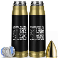 Funny Skeleton Sarcastic Bullet Tumbler Arguing With Me Is Pointless Smartmouths - Wonder Print Shop
