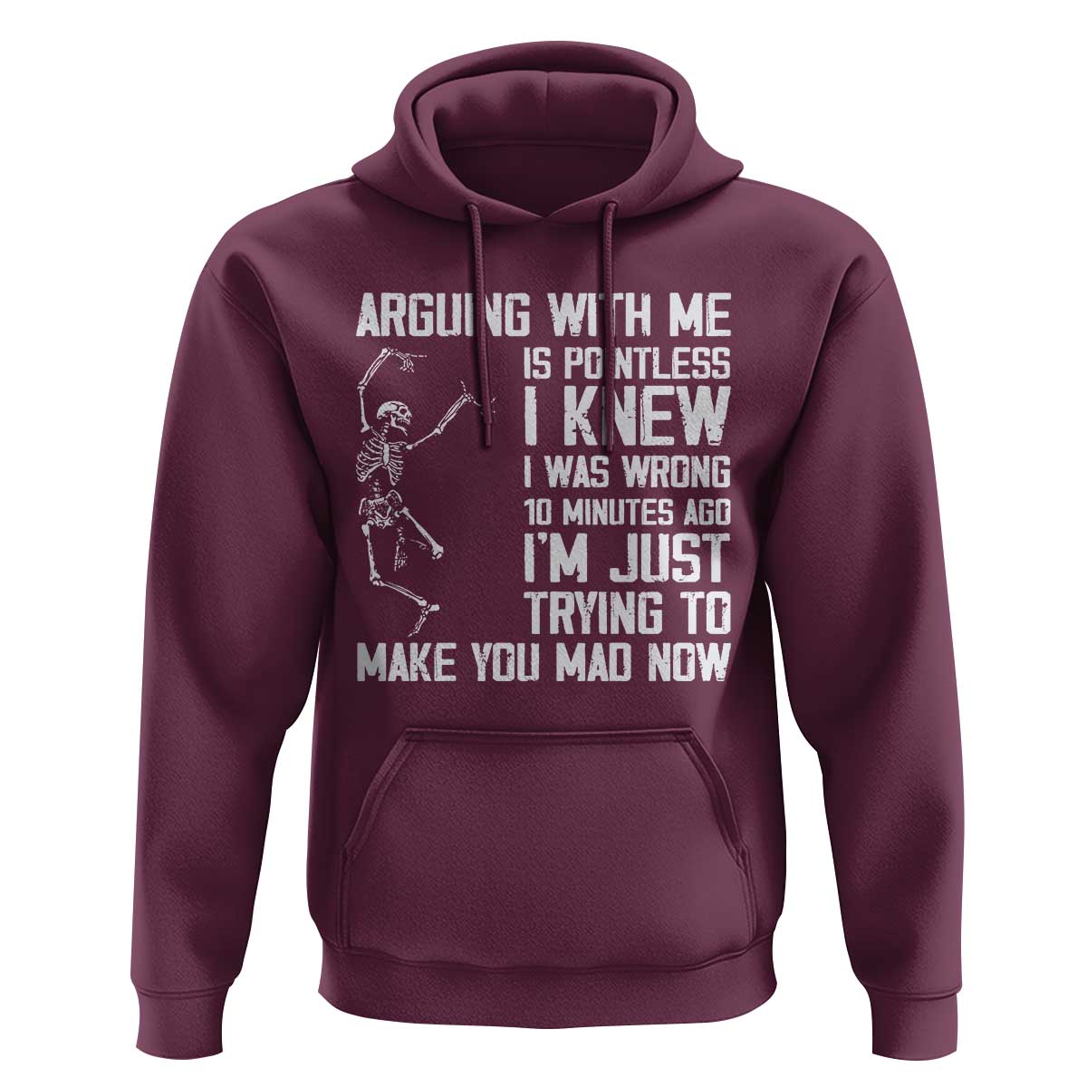 Funny Skeleton Sarcastic Hoodie Arguing With Me Is Pointless Smartmouths - Wonder Print Shop