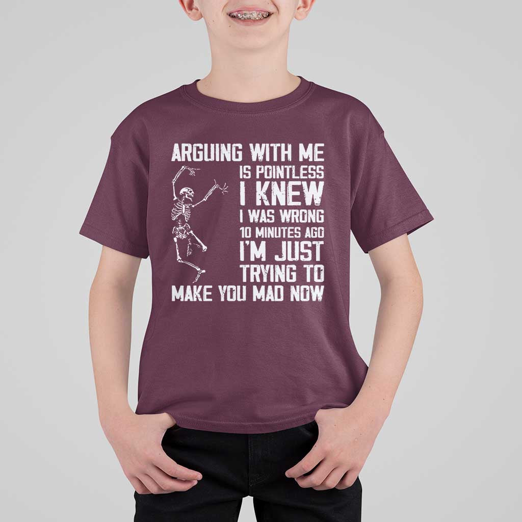 Funny Skeleton Sarcastic T Shirt For Kid Arguing With Me Is Pointless Smartmouths - Wonder Print Shop