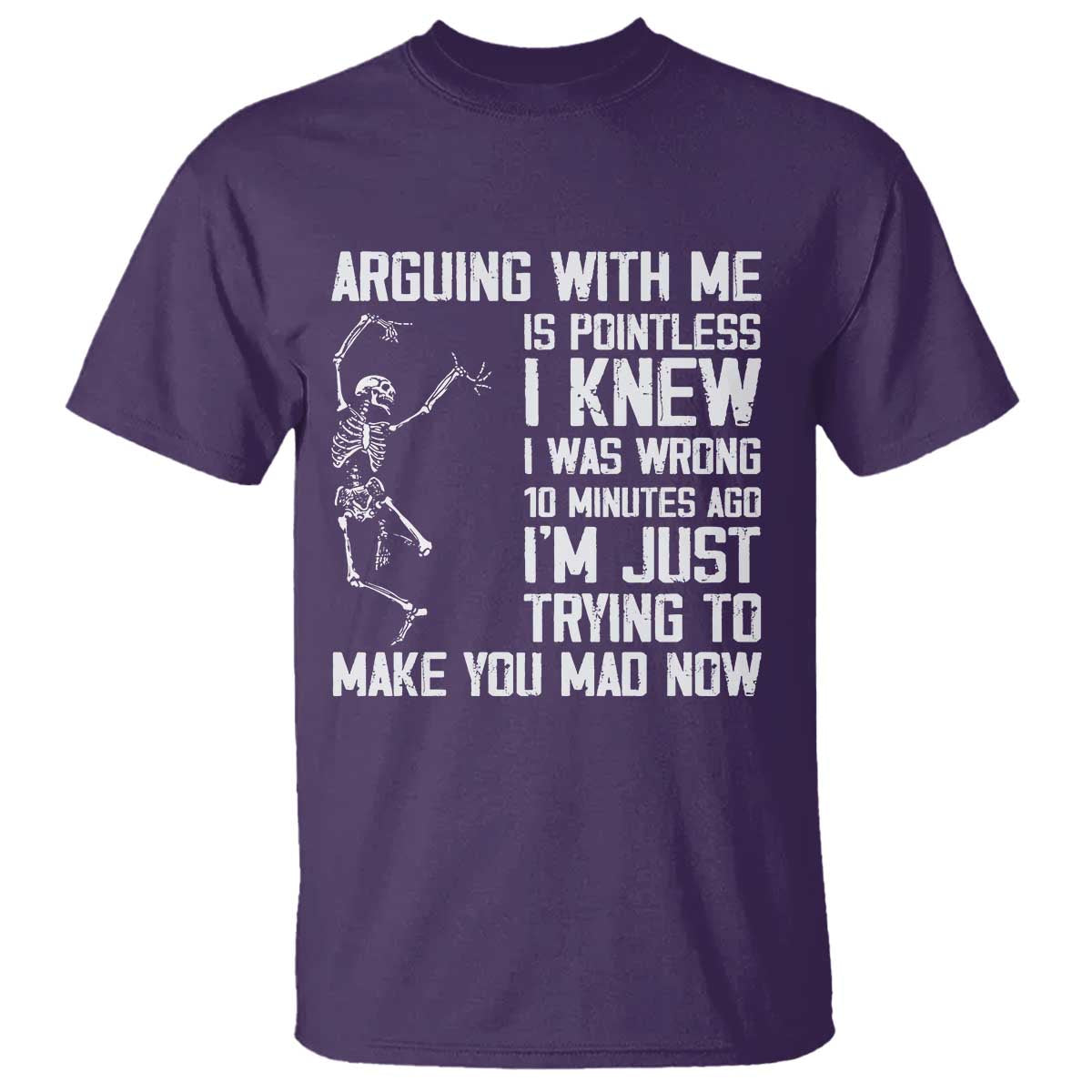 Funny Skeleton Sarcastic T Shirt Arguing With Me Is Pointless Smartmouths - Wonder Print Shop