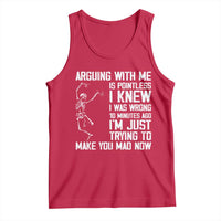 Funny Skeleton Sarcastic Tank Top Arguing With Me Is Pointless Smartmouths - Wonder Print Shop