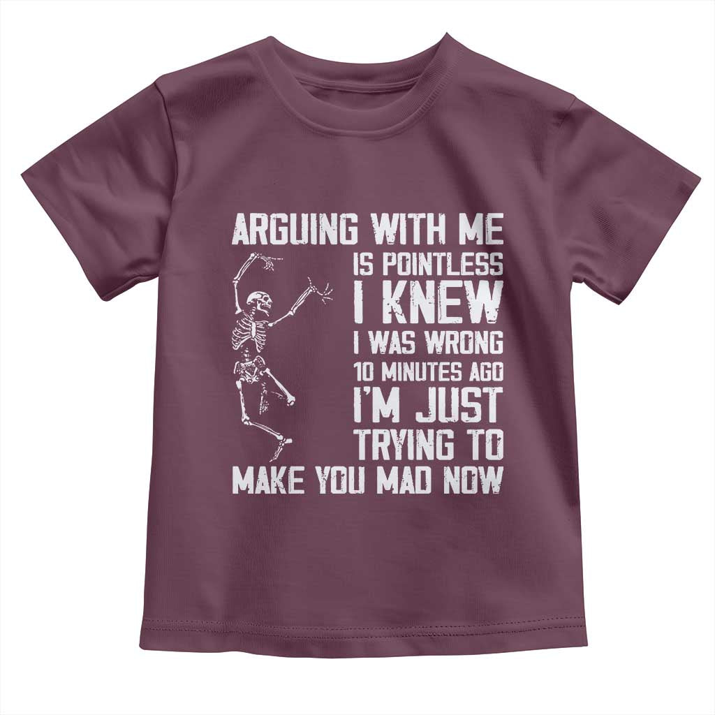 Funny Skeleton Sarcastic Toddler T Shirt Arguing With Me Is Pointless Smartmouths - Wonder Print Shop