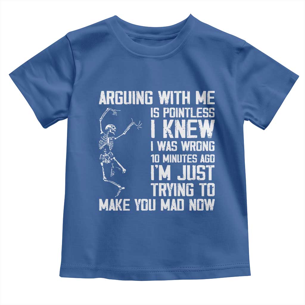 Funny Skeleton Sarcastic Toddler T Shirt Arguing With Me Is Pointless Smartmouths - Wonder Print Shop