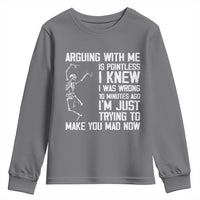 Funny Skeleton Sarcastic Youth Sweatshirt Arguing With Me Is Pointless Smartmouths - Wonder Print Shop