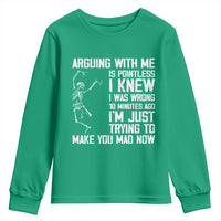 Funny Skeleton Sarcastic Youth Sweatshirt Arguing With Me Is Pointless Smartmouths - Wonder Print Shop