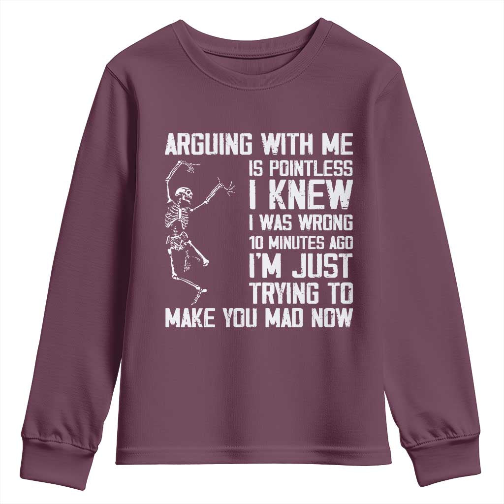 Funny Skeleton Sarcastic Youth Sweatshirt Arguing With Me Is Pointless Smartmouths - Wonder Print Shop