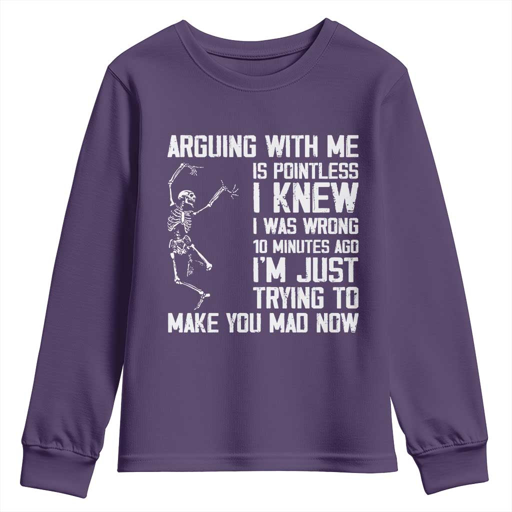 Funny Skeleton Sarcastic Youth Sweatshirt Arguing With Me Is Pointless Smartmouths - Wonder Print Shop