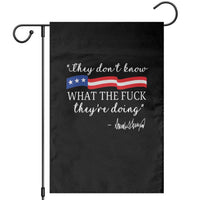 They Dont Know WTF They Are Doing Garden Flag Red White Blue - Wonder Print Shop