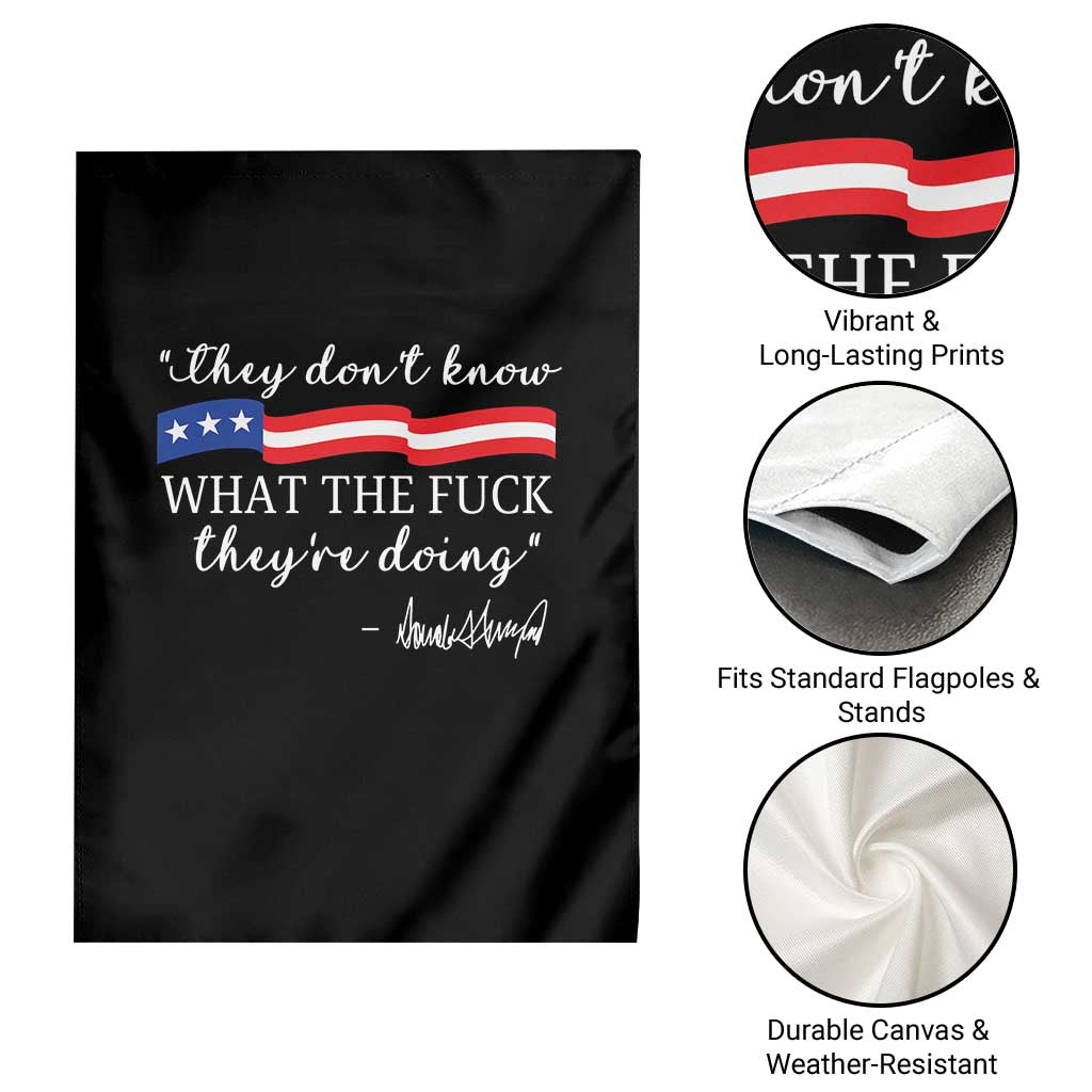 They Dont Know WTF They Are Doing Garden Flag Red White Blue - Wonder Print Shop