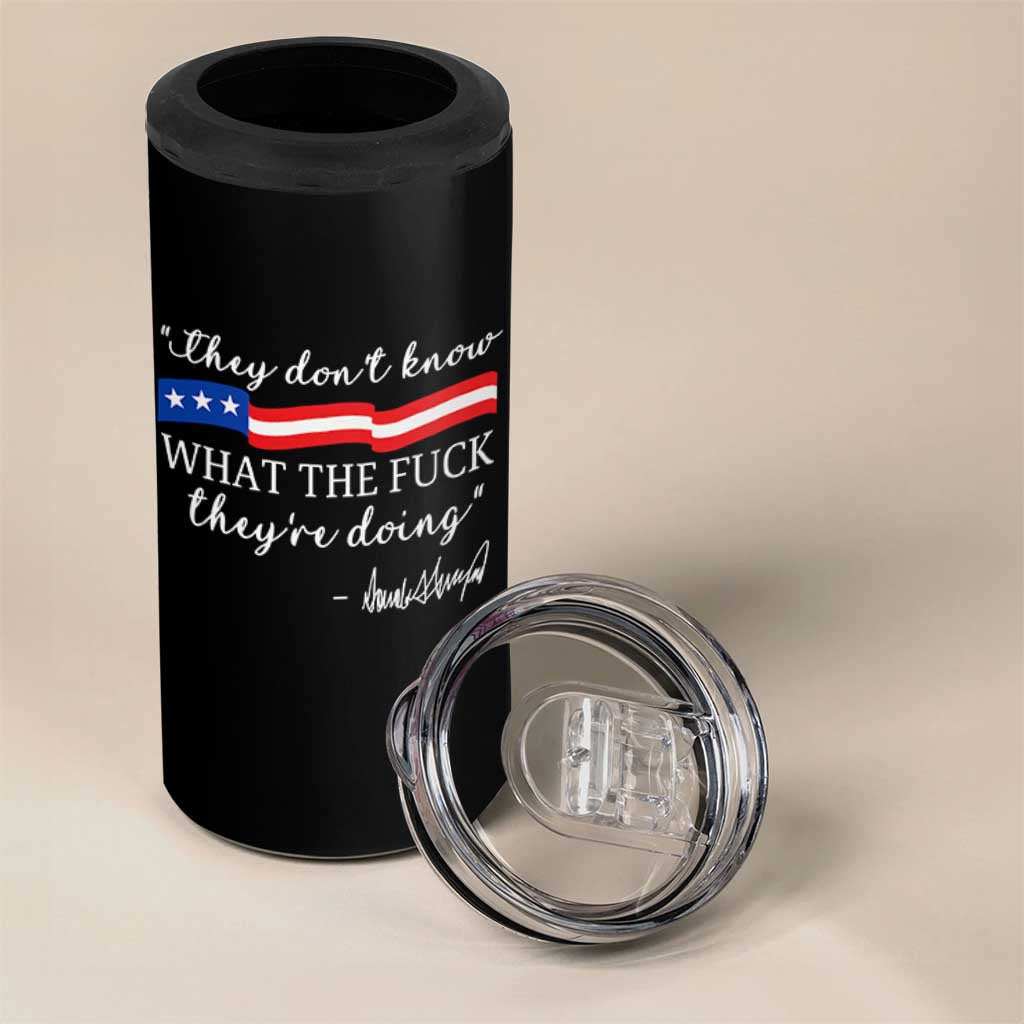 They Dont Know WTF They Are Doing 4 in 1 Can Cooler Tumbler Red White Blue - Wonder Print Shop