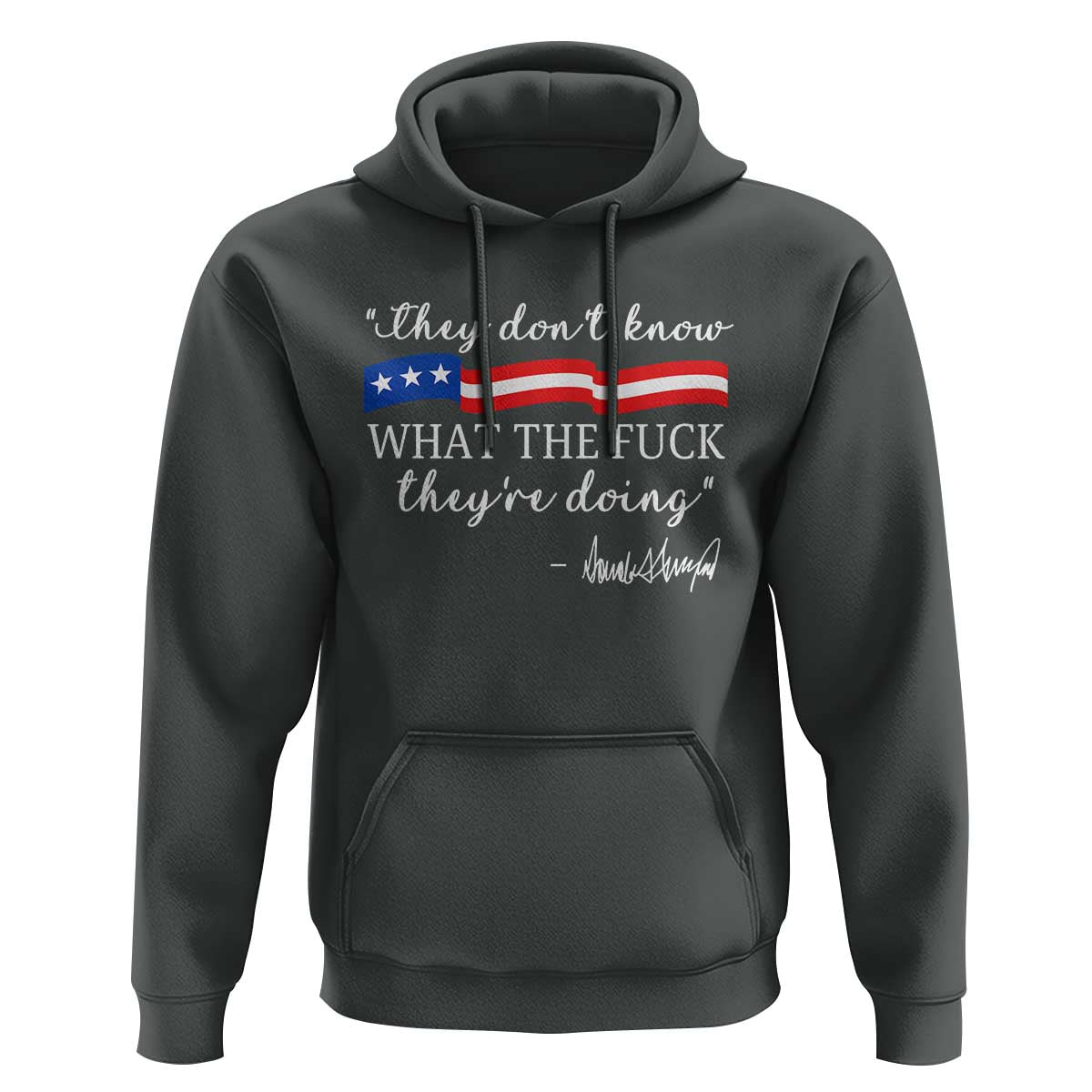 They Dont Know WTF They Are Doing Hoodie Red White Blue - Wonder Print Shop