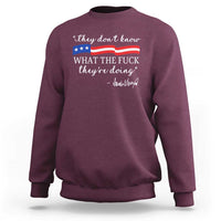 They Dont Know WTF They Are Doing Sweatshirt Red White Blue - Wonder Print Shop