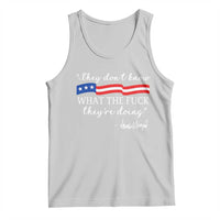 They Dont Know WTF They Are Doing Tank Top Red White Blue - Wonder Print Shop