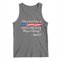 They Dont Know WTF They Are Doing Tank Top Red White Blue - Wonder Print Shop